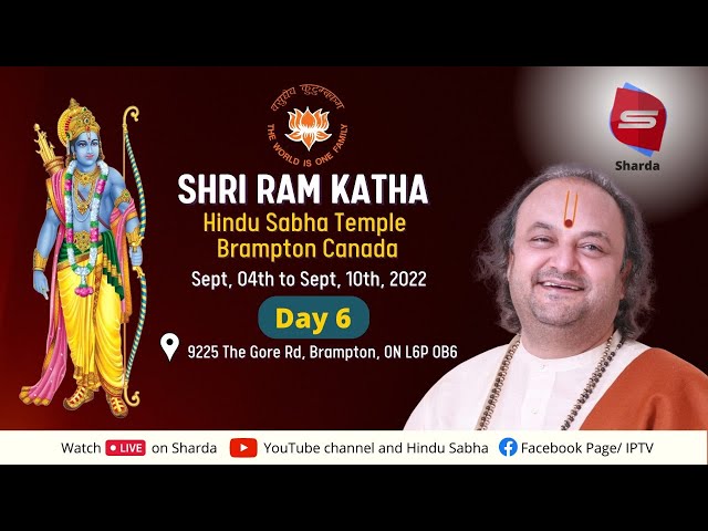 🔴 Day -6 Shri Ram Katha by Parampujya Shri Akhil Ji Maharaj || Hindu Sabha Mandir Brampton