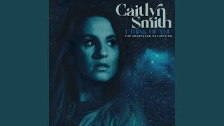 Lately - Caitlyn Smith