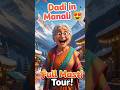Dadi Manali Gayi 😍 | Snow, Mandir &amp; Mall Road Masti ❄️🏔️