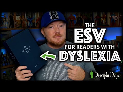 This is the ESV for dyslexia