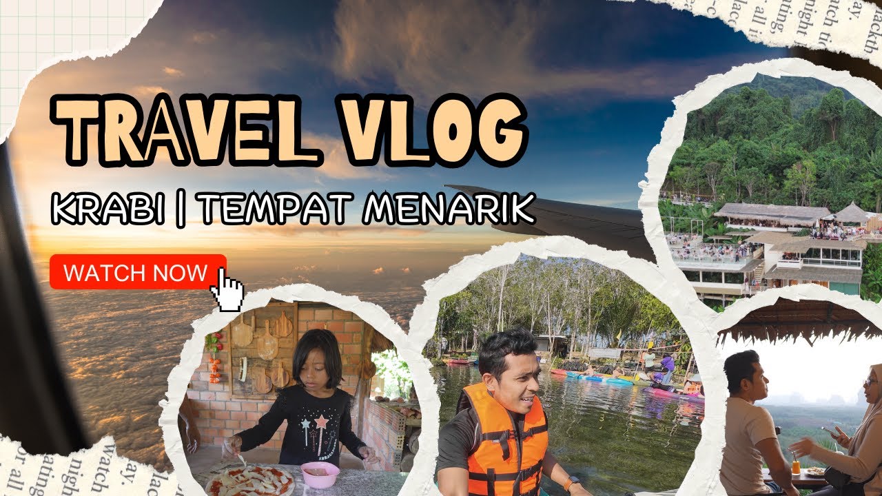 Family Vlog-Melawat Tempat Menarik di Krabi, Thailand 2025