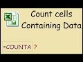 Formula to count how many cells have any sort of data Excel
