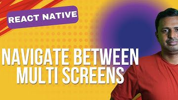 How to Navigate Between Multiple Screens in React Native | Go to Next Screen Using Stack Navigation