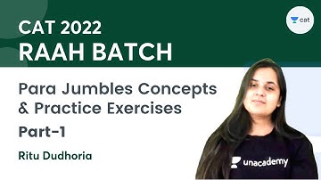 RAAH Batch | Para Jumbles Concepts & Practice Exercises | Part -1 | CAT 2022 & OMETs l Ritu Dudhoria