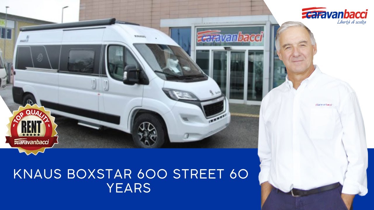 Presentazione Knaus Boxstar 600 Street 60 Years | NUOVO