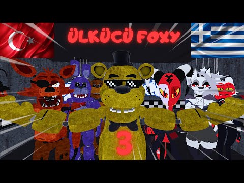 [SFM/FNAF] Ülkücü Foxy Part 3 (FİNAL)