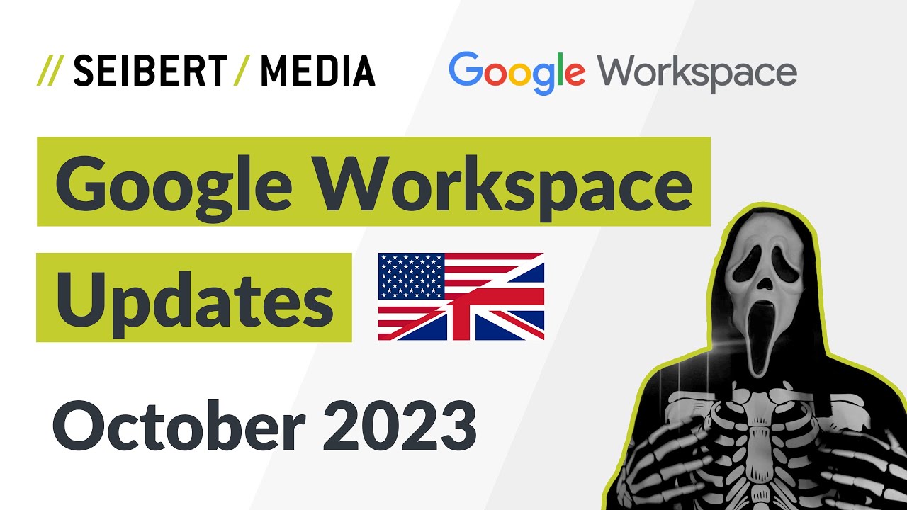 Google Workspace Updates (EN) October 2023 – Halloween Edition with ...
