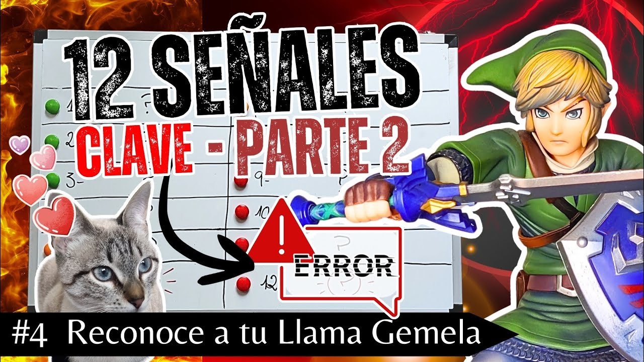 ¿Cómo saber si alguien es mi Llama Gemela? [PARTE 2]