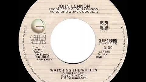 1981 HITS ARCHIVE: Watching The Wheels - John Lennon (stereo 45 single)
