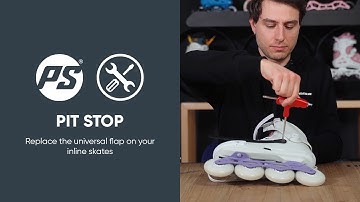 Pit Stop - Replace the universal flap on your inline skates