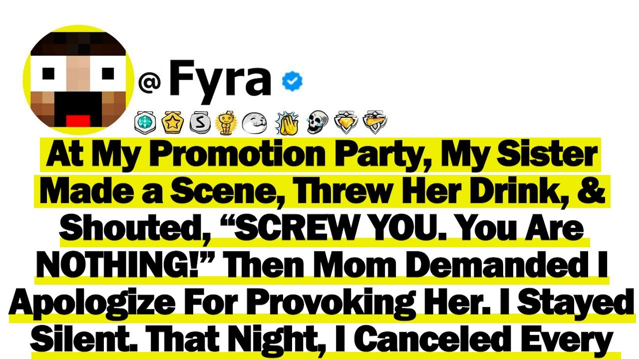 At My Promotion Party, My Sister Made a Scene, Threw Her Drink & Shouted, “SCREW YOU. You're NOTHING