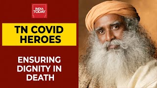 Tamil Nadu | Sadhguru's Isha Foundation Sets Up Crematorium, Ensures Dignity For The Dead Amid Covid