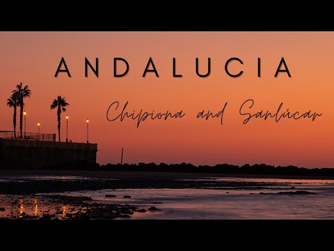 ANDALUCIA | Chipiona and Sanlucar de Barrameda - Cinematic Short Film