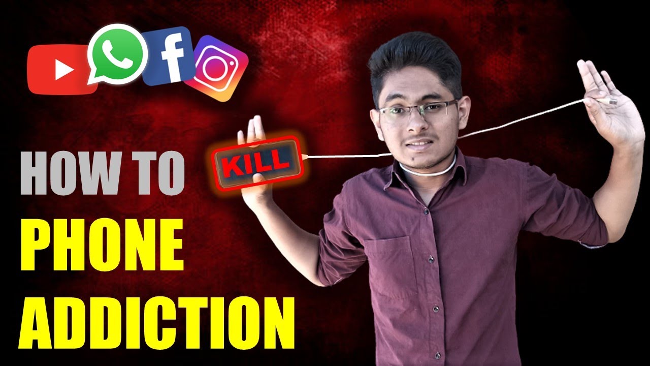 How To Kill Phone Addiction: The Step-By-Step Guide
