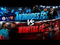 EL PARTIDAZO DEL AÑO COMPLETO 🔥⚽️, Diego Gonzalez vs Byking, Androides FC vs Las Wawitas FC 😱🤖👼