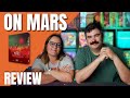 On Mars | Board Game Review