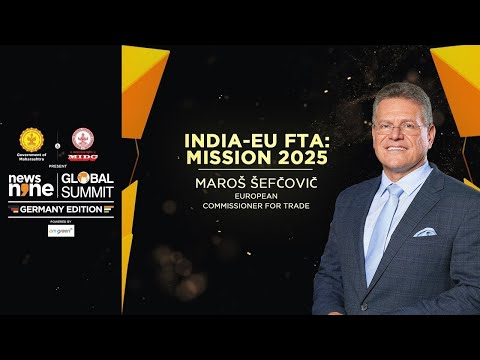 News9 Global Summit | India-EU FTA: Mission 2025 | Maroš Šefčovič | Germany Edition - TV9