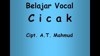 VOCAL C I C A K   Cipt. A.T. Mahmud