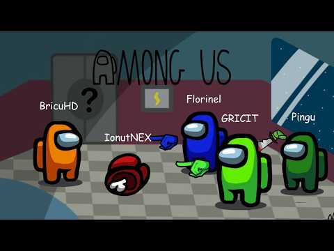 Am jucat Among Us cu *YOUTUBERII* !!!!!!!!!!!!!