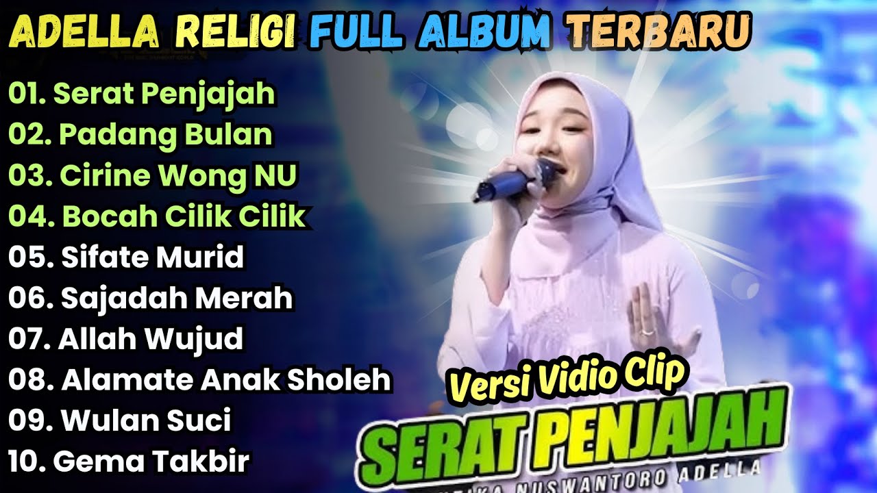 Serat Penjajah - Adella Full Album Religi Terbaru || Cantika Adella - Adella Gilr