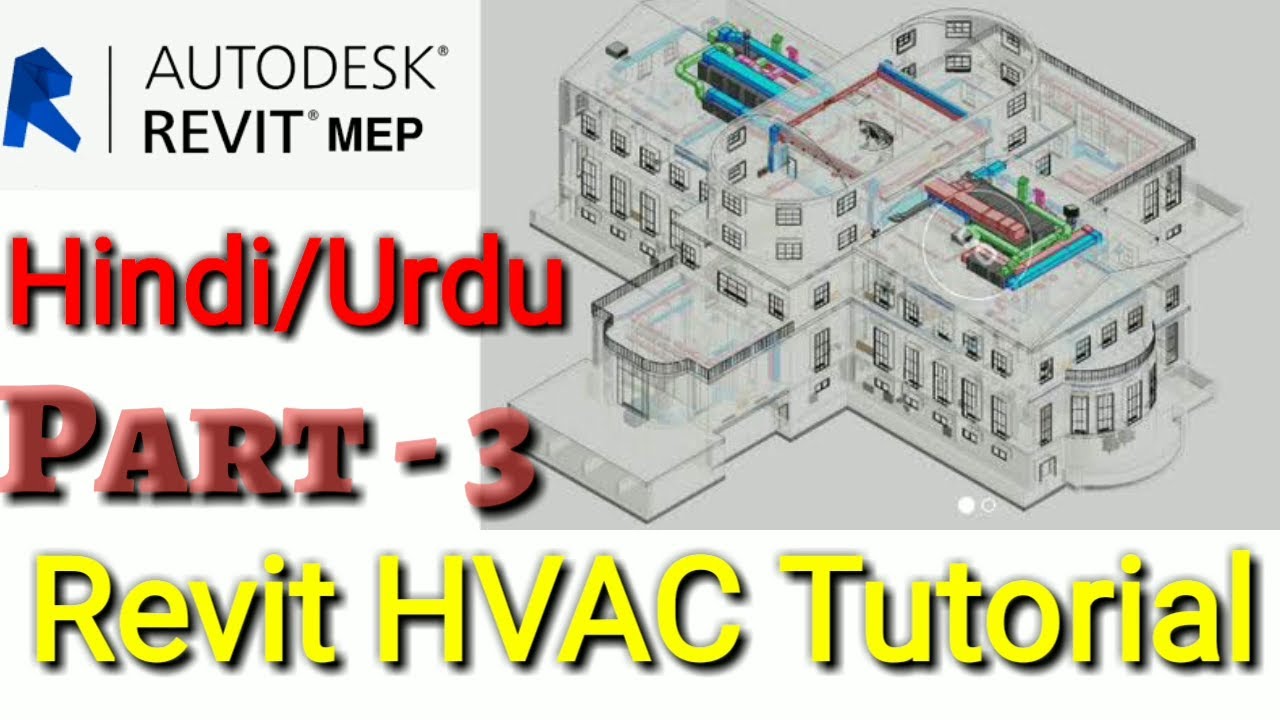 PART 3 _ REVIT HVAC FULL _ Hindi Urdu Tutorial YouTube