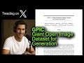 GPIC: Giant Open Image Dataset for Generation