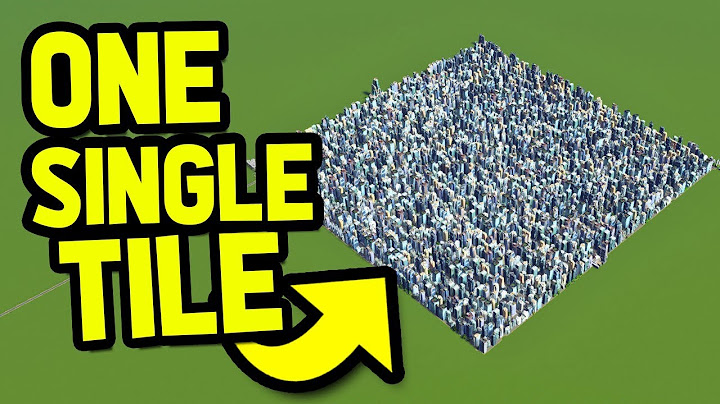 HOW MANY PEOPLE CAN FIT IN ONE TILE in CITIES SKYLINES