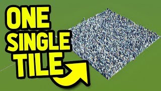 HOW MANY PEOPLE CAN FIT IN ONE TILE in CITIES SKYLINES