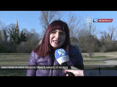 ANNA CIRIANI IN CORSA PER LA POLTRONA DI SINDACO | 17/02/2025