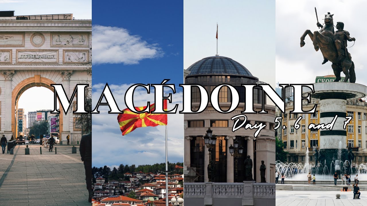 Vlog Macédoine, day 5-6 and 7✨