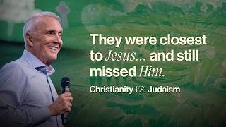 What's the Difference Between Judaism and Christianity? | I Am Not Religious | Ed Young
