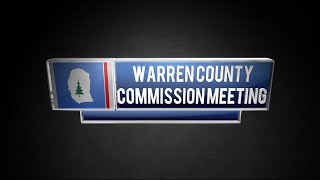 Warren County Commission Meeting - June 2024
