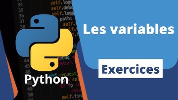 Apprendre python | Exercices sur les variables