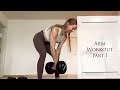 Arm Workout Part 1