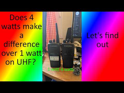Does 4 watts make a difference over 1 watt on UHF? Let's find out