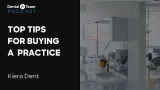 Tips for Buying and Optimizing Your Dental Practice