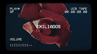 Video thumbnail of "Exiliados - VIDA"