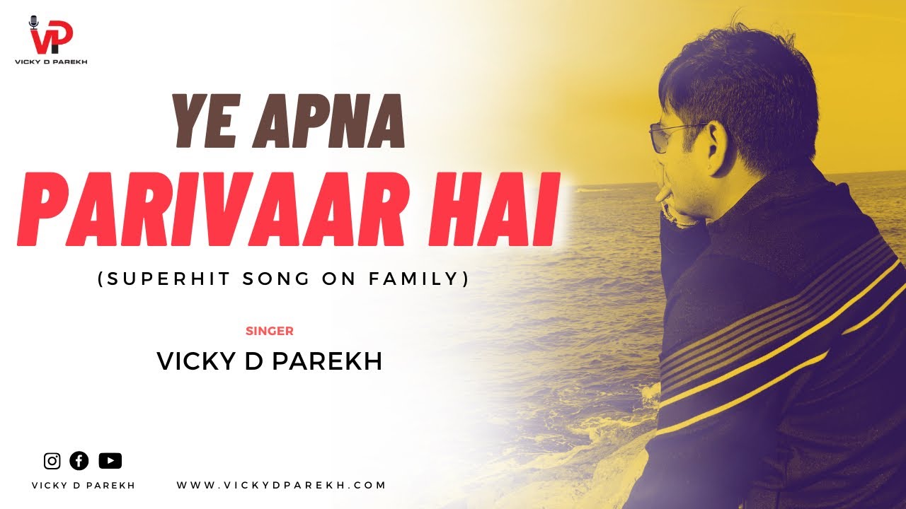 Yeh Apna Parivaar Hai  Best Song On Family  Family Group Dance Song  Vicky D Parekh