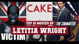 Letitia Wright Top 10 Movies | Best 10 Movie of Letitia Wright