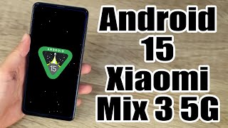 Install Android 15 on Xiaomi Mix 3 5G (LineageOS 22) - How to Guide!