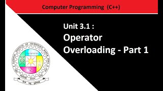 Unit 3.1 Operator Overloading: Part-1 | Computer Programming | NIT Raipur | Mr. Vishal Sathawane