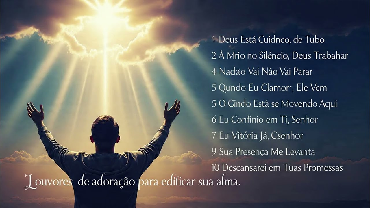 Louvores de adoraçao  pra edificar sua vida