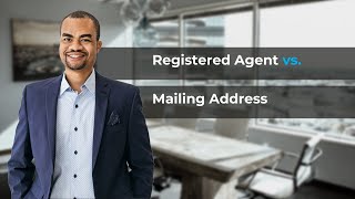What is the Difference Between a Registered Address and a Mailing Address?