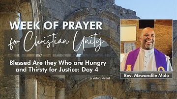 Day 4 - Week of Prayer for Christian Unity January 21st 2025