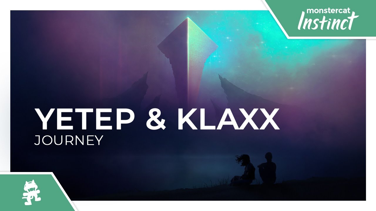 ⁣yetep & KLAXX - Journey [Monstercat Release]