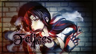 FELICES LOS 4 - NIGHTCORE