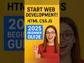 Start Web Development in 2025 | HTML, CSS, JavaScript for Absolute Beginners (Step-by-Step) #coding