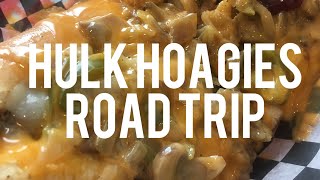 Hulk Hoagies Roadtrip