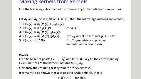 07 Kernels, pt 3/4   Kernels Properties