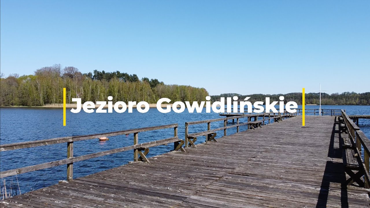 Jezioro Gowidlińskie